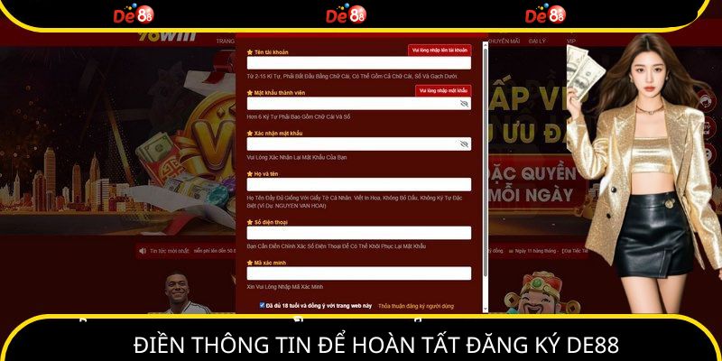 Cập nhật mọi thông tin cá nhân để hoàn thành đăng ký DE88